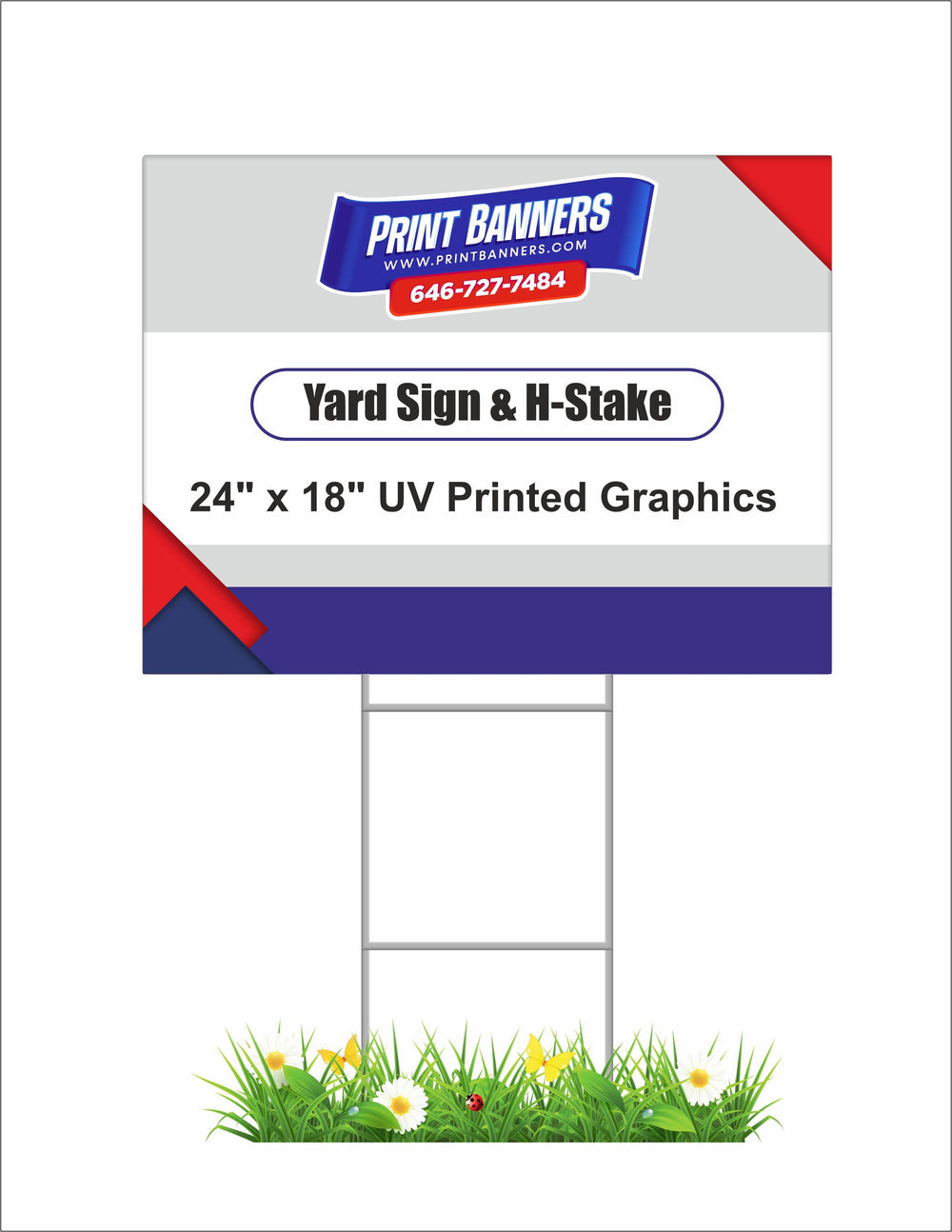 Yard Sign and H-Stake - PrintBanners